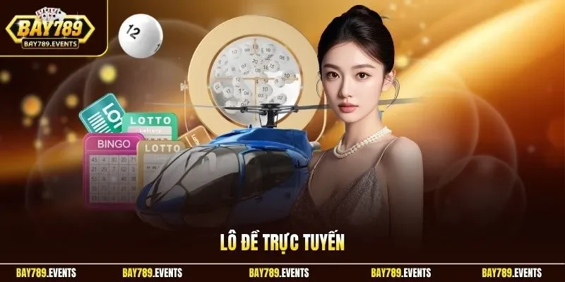 Lô đề trực tuyến